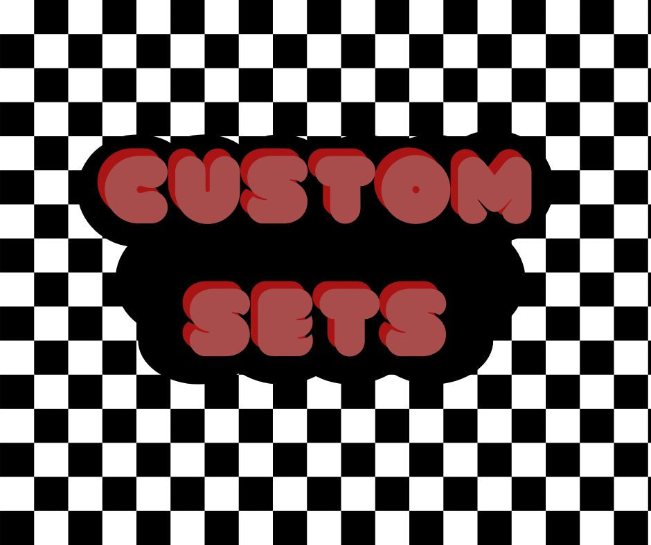 Custom Set